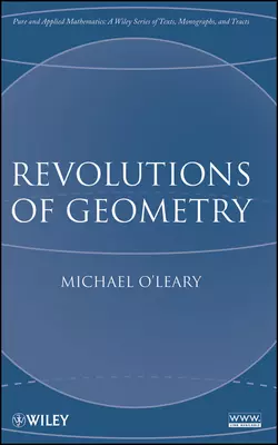 Revolutions of Geometry Michael OLeary