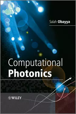 Computational Photonics, Salah Obayya