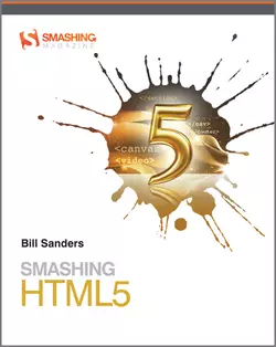 Smashing HTML5, Bill Sanders