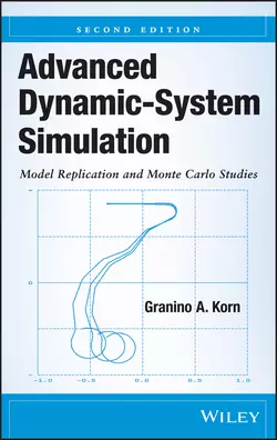 Advanced Dynamic-System Simulation. Model Replication and Monte Carlo Studies, Granino Korn