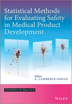 Statistical Methods for Evaluating Safety in Medical Product Development, A. Gould