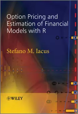 Option Pricing and Estimation of Financial Models with R, Stefano Iacus