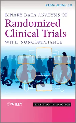 Binary Data Analysis of Randomized Clinical Trials with Noncompliance, Kung-Jong Lui