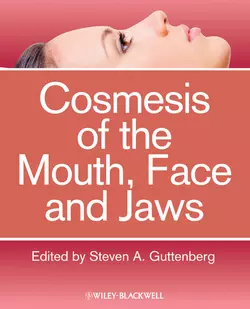 Cosmesis of the Mouth, Face and Jaws, Steven Guttenberg