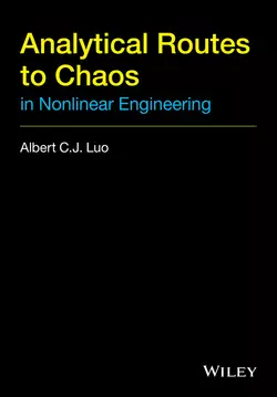 Analytical Routes to Chaos in Nonlinear Engineering, Albert C. J. Luo