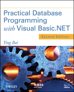 Practical Database Programming with Visual Basic.NET, Ying Bai