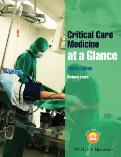 Critical Care Medicine at a Glance, Richard Leach