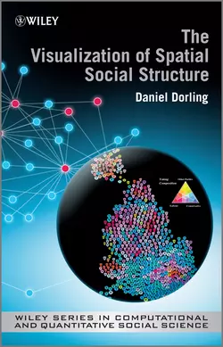 The Visualization of Spatial Social Structure, Danny Dorling