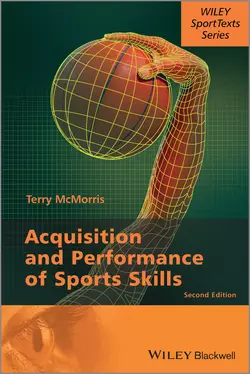 Acquisition and Performance of Sports Skills, Terry McMorris