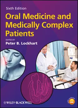 Oral Medicine and Medically Complex Patients, Peter Lockhart