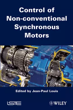 Control of Non-conventional Synchronous Motors, Jean-Paul Louis