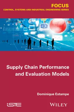 Supply Chain Performance and Evaluation Models Dominique Estampe