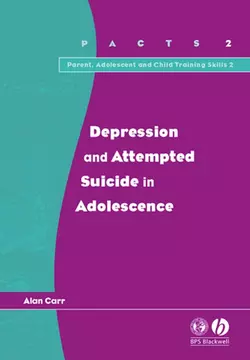 Depression and Attempted Suicide in Adolescents, Alan Carr