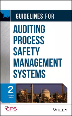 Guidelines for Auditing Process Safety Management Systems CCPS (Center for Chemical Process Safety)