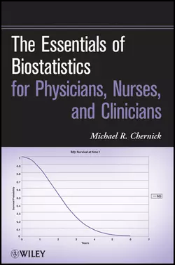 The Essentials of Biostatistics for Physicians  Nurses  and Clinicians Michael Chernick