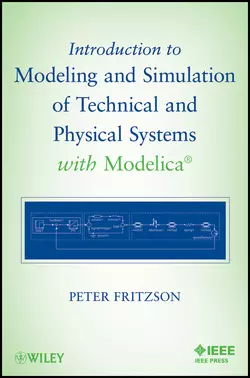 Introduction to Modeling and Simulation of Technical and Physical Systems with Modelica, Peter Fritzson