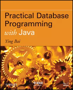 Practical Database Programming with Java Ying Bai