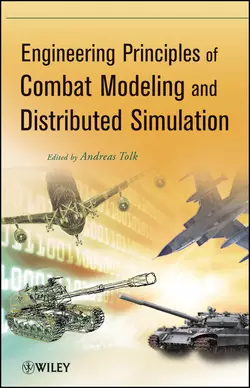 Engineering Principles of Combat Modeling and Distributed Simulation Andreas Tolk