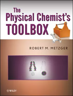 The Physical Chemist′s Toolbox, Robert Metzger