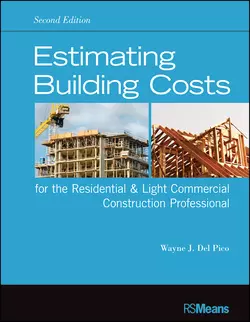 Estimating Building Costs for the Residential and Light Commercial Construction Professional, Wayne J. Del Pico