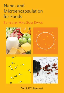 Nano- and Microencapsulation for Foods, Hae-Soo Kwak