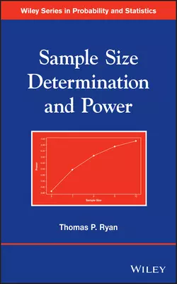 Sample Size Determination and Power Thomas Ryan