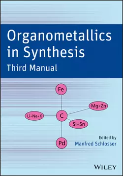 Organometallics in Synthesis, Third Manual, Manfred Schlosser