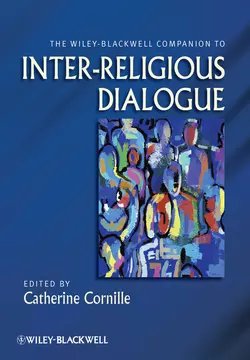 The Wiley-Blackwell Companion to Inter-Religious Dialogue, Catherine Cornille