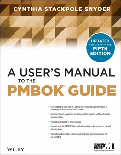 A User′s Manual to the PMBOK Guide Cynthia Stackpole