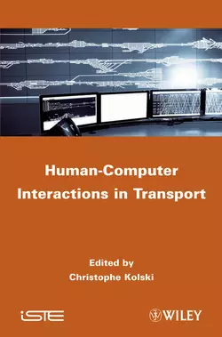 Human-Computer Interactions in Transport Christophe Kolski