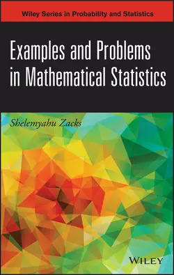 Examples and Problems in Mathematical Statistics, Shelemyahu Zacks