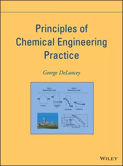 Principles of Chemical Engineering Practice, George DeLancey