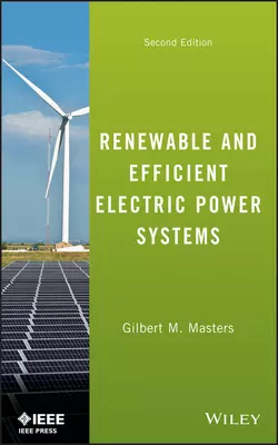 Renewable and Efficient Electric Power Systems Gilbert Masters