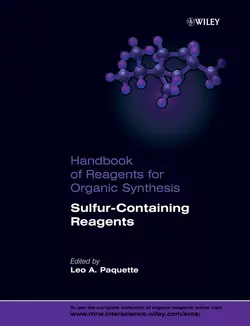 Handbook of Reagents for Organic Synthesis, Sulfur-Containing Reagents, Leo Paquette