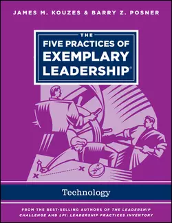 The Five Practices of Exemplary Leadership - Technology, Джеймс Кузес