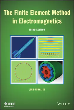 The Finite Element Method in Electromagnetics, Jian-Ming Jin