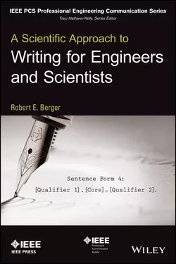 A Scientific Approach to Writing for Engineers and Scientists Robert Berger