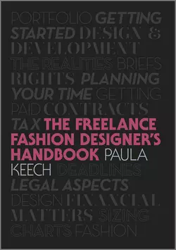 Freelance Fashion Designer′s Handbook, Paula Keech