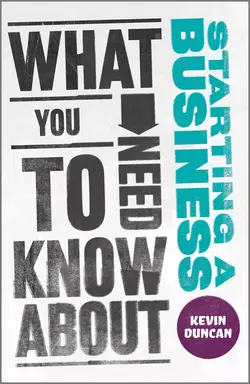 What You Need to Know about Starting a Business Kevin Duncan