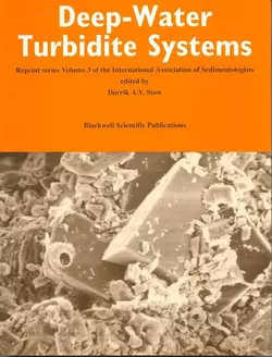 Deep-Water Turbidite Systems (Reprint Series Volume 3 of the IAS), Dorrik A. V. Stow