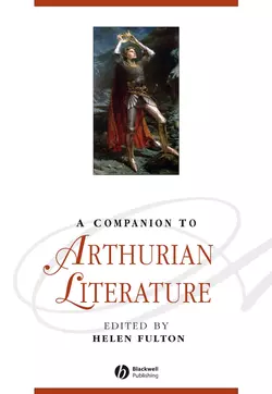 A Companion to Arthurian Literature, Helen Fulton