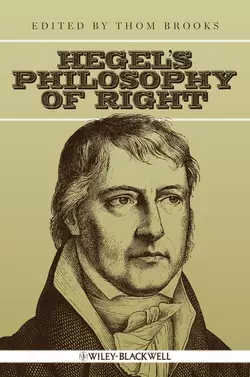 Hegel′s Philosophy of Right, Thom Brooks