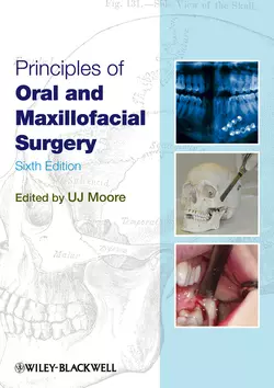 Principles of Oral and Maxillofacial Surgery, U. Moore