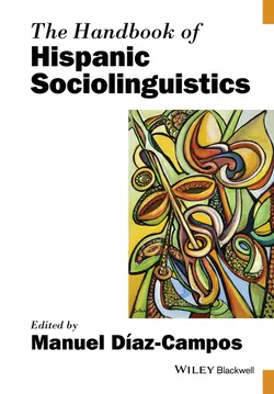 The Handbook of Hispanic Sociolinguistics, Manuel Diaz-Campos