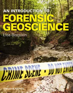 An Introduction to Forensic Geoscience, Elisa Bergslien