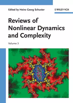 Reviews of Nonlinear Dynamics and Complexity, Volume 3, Heinz Schuster