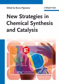 New Strategies in Chemical Synthesis and Catalysis Bruno Pignataro