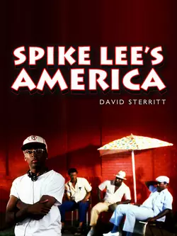 Spike Lee′s America, David Sterritt