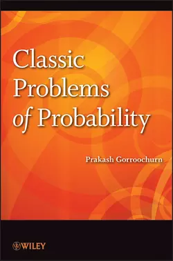 Classic Problems of Probability, Prakash Gorroochurn