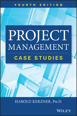 Project Management Case Studies, Harold Kerzner